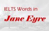 IELTS Vocabulary in Jane Eyre